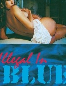 İllegal Mavi (1995) Klasik Erotik Filmler izle